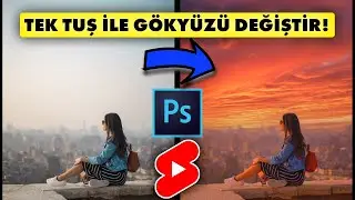 Photoshop'ta Gökyüzü Değiştirme nasıl yapılır? 