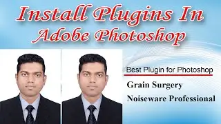 How To Install Plugins In Adobe Photoshop | How To Download And Add Grain Surgery-Noise