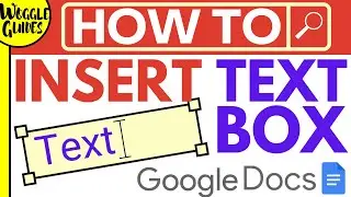 How to insert text box on Google Docs