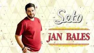 Seto - Jan Bales