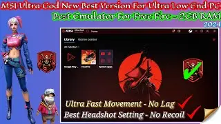 2024 New Low End Emulator For Free Fire OB43 Low End PC | Best Emulator For 2GB Ram Without GPU