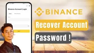 Binance Password Forgot? How to Recover Your Binance Account