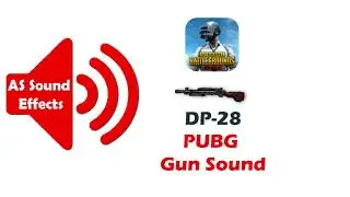 PUBG DP-28 Real Gun Sound 2022