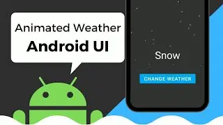 Weather Animation View UI Effect in Android Studio Tutorial (Android UI 2020)