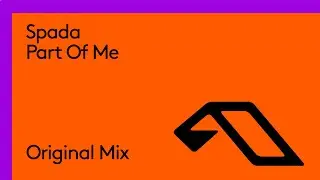 Spada - Part Of Me