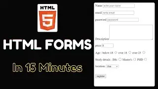 Learn HTML Form in 15 Minutes | HTML Form Tutorial