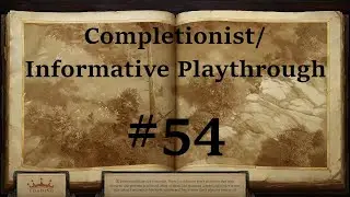 [P:K #54] Pathfinder: Kingmaker Completionist/Informative Playthrough - Varnhold and Lake Silverstep