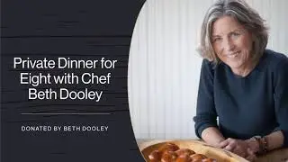 Private Dinner with Chef Beth Dooley - Hard Hat & Black Tie Gala 2021