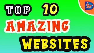 Top 10 Amazing Websites | You Must Know