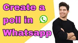 How to create poll in Whatsapp group