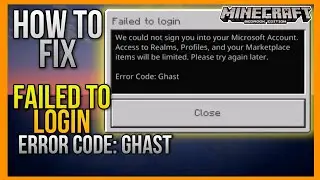 How To Fix FAILED TO LOGIN ERROR CODE: GHAST in Minecraft PE