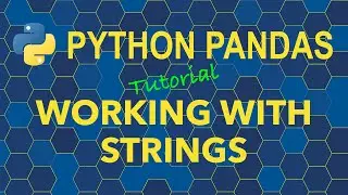 Python Pandas Working with Strings