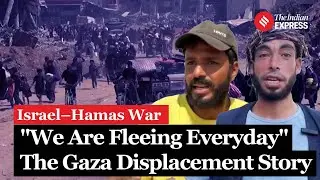 Israel Gaza War: Repeated Displacements in Gaza as Israeli Army Expands Evacuation Orders