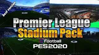 PES 2021 PES 2020 FULL Realistic Premier League Stadium Pack 