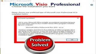 Microsoft Visio Prof. Microsoft Office Installer Encountered a problem.