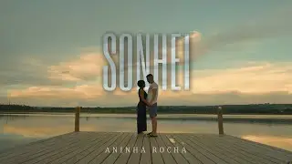 Sonhei - Aninha Rocha -Vídeo Clip Oficial - 