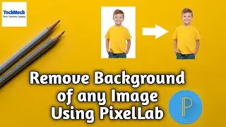 How to remove background of any image in PixelLab | TechMech #pixellab