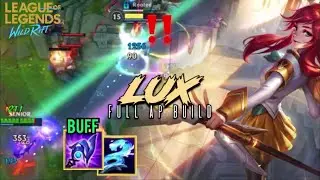LOL WILD RIFT : Lux Mid Full AP Build | What a Damage! Must Watch!!