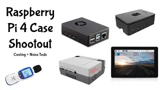 Raspberry Pi 4 Case Showdown - Sound and Cooling Tests