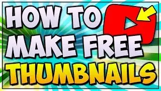 How To Make Thumbnails For FREE (WORKS 2022)! 🎨 WITHOUT Photoshop (EASY)