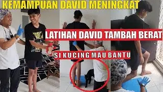 LUCU DAVID❗LATIHAN DIGANGGU KUCING😼, TERAPI SEMAKIN BERAT DAVID SEMAKIN KUAT BENTAR LAGI SEMBUH