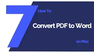 How to Convert PDF to Word on Mac | PDFelement 7