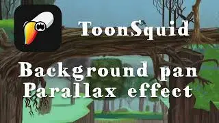 ToonSquid Tutorial Moving Background Parallax Effect