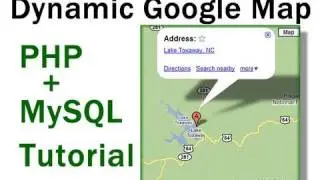 Dynamic Google Maps Location Tutorial For PHP MySQL Driven Websites