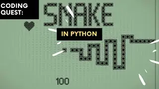 CODING QUEST | CODING SNAKE IN PYTHON!!!