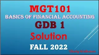 MGT101 GDB 1 Solution|MGT101 GDB 1 Solution Fall22|MGT101 GDB 1 Solution 2022FA|MGT101 GDB 1 Fall22