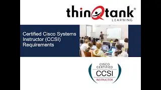 How to become a Certified Cisco Systems Instructor (CCSI)