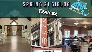 DJ GIG LOG: Spring 2021 Gig Trailer | GIG LOG | #17