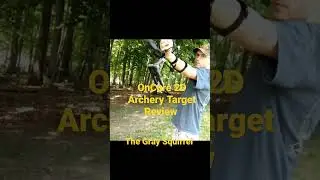 OnCore 2D Archery Target Review- The Gray Squirrel