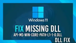 Fix api-ms-win-core-path-l1-1-0.dll Missing Error | Windows 11 Simple Fix