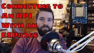 Connecting to an API using an ESP8266 (Or any Arduino)