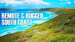 Remote and Rugged - The South Coast of Western Australia