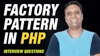 Factory Pattern in PHP | What is the Factory Pattern? | Why is it Required?