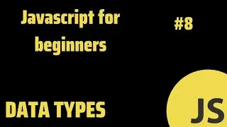 JavaScript Data Types Explained 