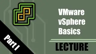 [Virtual Course] VMware vSphere Basics: Part I