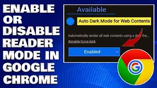 How To Enable or Disable Reader Mode in Google Chrome on Desktop [Guide]