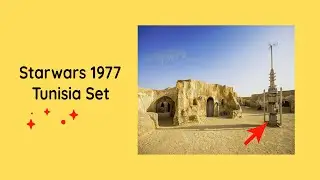 Starwars 1977 - Tunisia Set Tour (Fan made)