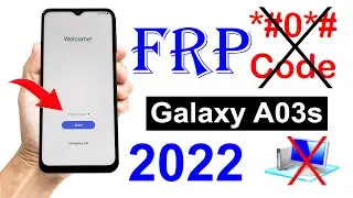 Samsung A03s GMAIL ID LOCK BYPASS (without pc) New Method 2022