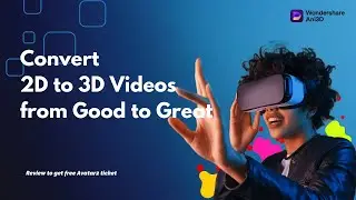 Wondershare Ani3D--Convert 2D to 3D Videos