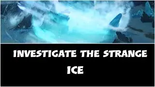 Investigate the strange ice genshin impact\In the mountains quest guide