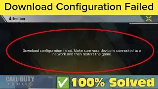 How To Fix Download Configuration Failed Error Call Of Duty Mobile | Fix Cod Mobile Network Issue