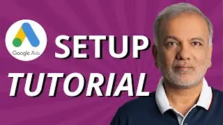 Google Ads Campaign Setup | How To Setup A Google AdWords Campaign