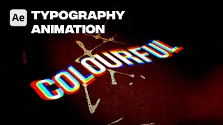After Effects Tutorial | Typography Colourful Text Animation in After Effects