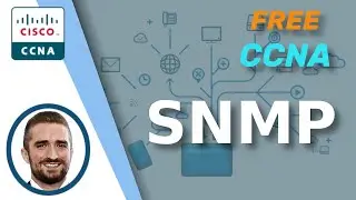 Free CCNA | SNMP | Day 40 | CCNA 200-301 Complete Course