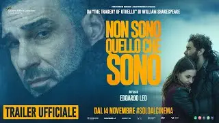 Non sono quello che sono (2024) - Trailer ufficiale