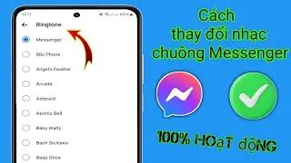 Cách thay đổi nhạc chuông Facebook Messenger (2024) | Thay đổi nhạc chuông Messenger